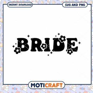 Bride SVG Cut File Instant Download