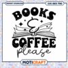 Books Coffee SVG PNG Instant Download 1 Books Coffee SVG PNG Instant Download