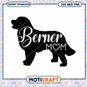 Bernese Mountain Dog Mom SVG PNG