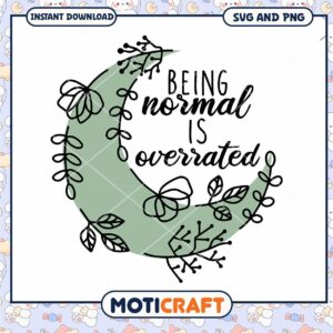 Being Normal Is Overrated SVG