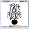 Autumn Leaves Pumpkins SVG 1 Autumn Leaves Pumpkins SVG