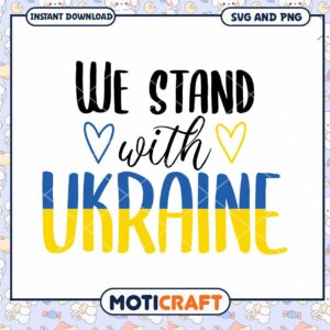 We Stand With Ukraine SVG PNG Download