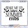 Wake Me Up When Summer Ends SVG 2 Wake Me Up When Summer Ends SVG