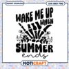 Wake Me Up When Summer Ends SVG PNG