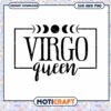 Virgo Queen SVG Moon Phase Zodiac Design 2 Virgo Queen SVG Moon Phase Zodiac Design