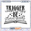 Trigger Warnings Book SVG PNG Instant Download 2 Trigger Warnings Book SVG PNG Instant Download