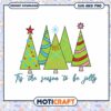Tis the Season SVG Jolly Christmas Trees