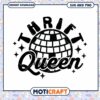 Thrift Queen SVG Disco Ball PNG Instant Download 1 Thrift Queen SVG Disco Ball PNG Instant Download