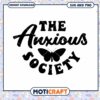 The Anxious Society SVG Cut File