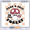 Take a Trip to the Forest SVG Cut File 1 Take a Trip to the Forest SVG Cut File