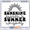 Sunshine Kisses Summer Wishes SVG 1 Sunshine Kisses Summer Wishes SVG