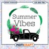 Summer Vibes Truck SVG Flamingo PNG 1 Summer Vibes Truck SVG Flamingo PNG