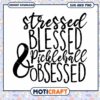 Stressed Blessed Pickleball Obsessed SVG 1 Stressed Blessed Pickleball Obsessed SVG