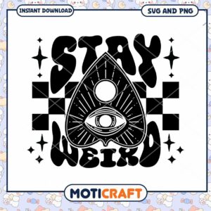 Stay Weird SVG Planchette Ouija Board Design