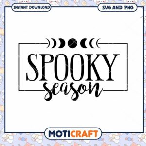 Spooky Season SVG PNG Instant Download