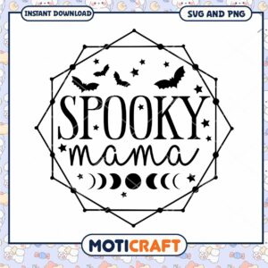 Spooky Mama SVG Halloween Design Instant Download