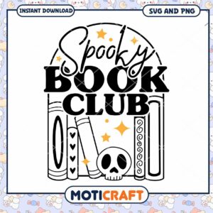 Spooky Book Club SVG PNG Instant Download