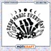 Seek Magic Everyday SVG Cut File