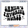 Santa's Favorite Nurse SVG