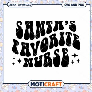 Santa's Favorite Nurse SVG