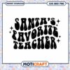 Santa's Favorite Teacher SVG PNG Cut File