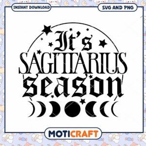 Sagittarius Season SVG Cut File
