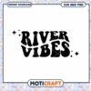 River Vibes SVG PNG Instant Download