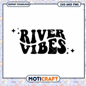 River Vibes SVG PNG Instant Download
