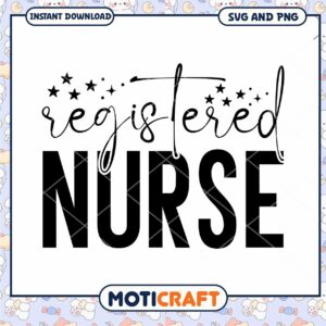 Registered Nurse SVG PNG Instant Download