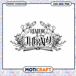 Reading is My Therapy SVG Cut File
