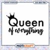 Queen of Everything SVG Cut File 1 Queen of Everything SVG Cut File