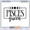 Pisces Queen SVG Cut File Instant Download 1 Pisces Queen SVG Cut File Instant Download