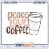 Peace Love Coffee SVG PNG Instant Download