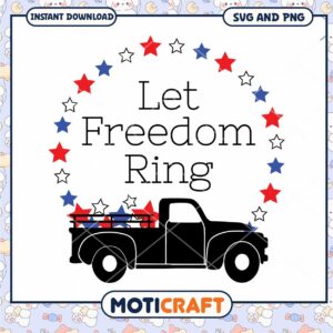 Patriotic Truck SVG Let Freedom Ring