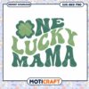 One Lucky Mama SVG Design, St Patricks Day 2 One Lucky Mama SVG Design, St Patricks Day