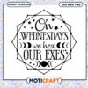 On Wednesdays We Hex Our Exes SVG Instant Download Art 1 On Wednesdays We Hex Our Exes SVG Instant Download Art