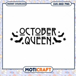 October Queen SVG Halloween Design