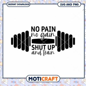 No Pain No Gain SVG Fitness Gym Workout