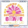 My Tummy Hurts But I Am Being Brave SVG Download Design