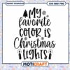My Favorite Color is Christmas Lights SVG Design Download 2 My Favorite Color is Christmas Lights SVG Design Download