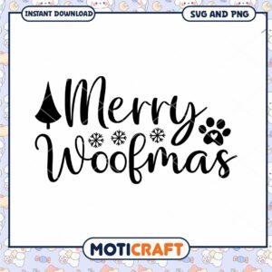 Merry Woofmas Dog Christmas SVG and PNG Instant Download