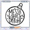 Messy and Bright SVG Holiday Ornament Design Download