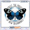 Magical Butterfly Design for New Beginnings SVG and PNG Instant Download