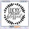 Lucky and Blessed SVG Wreath Design 2 Lucky and Blessed SVG Wreath Design