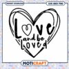 Love and Be Loved SVG Heart Design