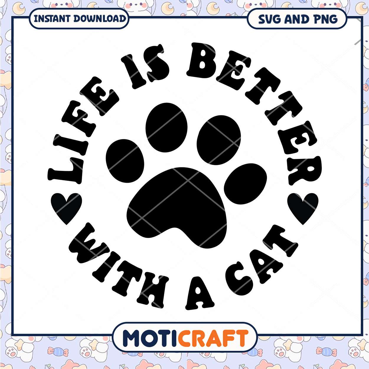 Life Is Better With A Cat SVG PNG Life Is Better With A Cat SVG PNG