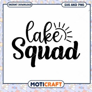 Lake Squad SVG Cut File Instant Download
