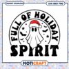 Christmas Ghost SVG Full of Holiday Spirit