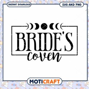 Brides Coven SVG Cut File Instant Download