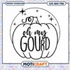 Pumpkin SVG Oh My Gourd - Instant Download 1 Pumpkin SVG Oh My Gourd Instant Download